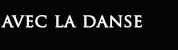 danse
